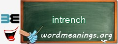 WordMeaning blackboard for intrench